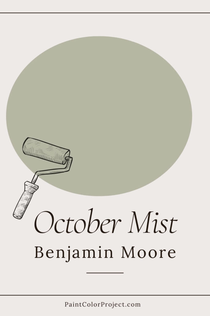 Benjamin Moore October Mist