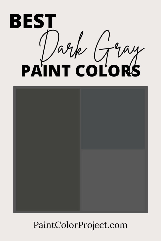 Best Dark Gray Paint Colors