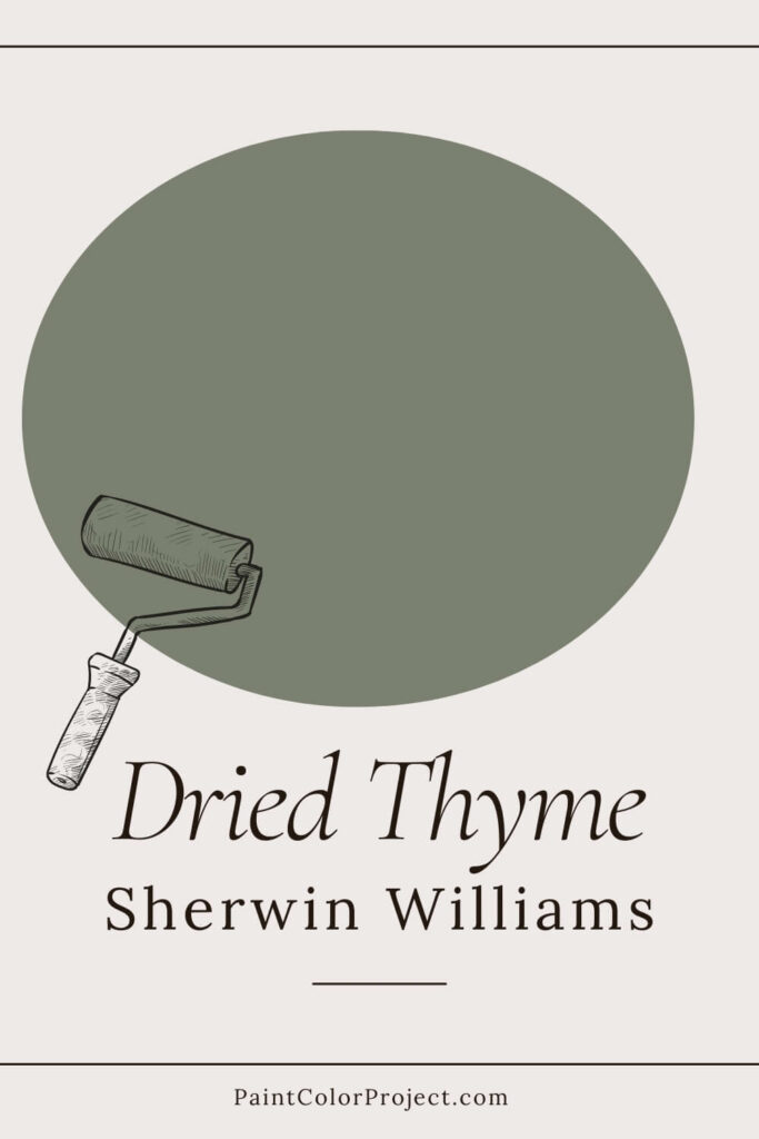 Sherwin Williams Dried Thyme