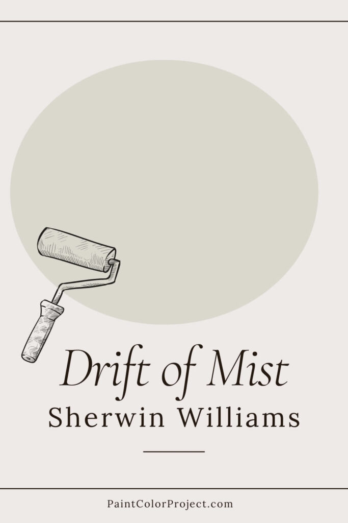 Sherwin Williams Drift of Mist