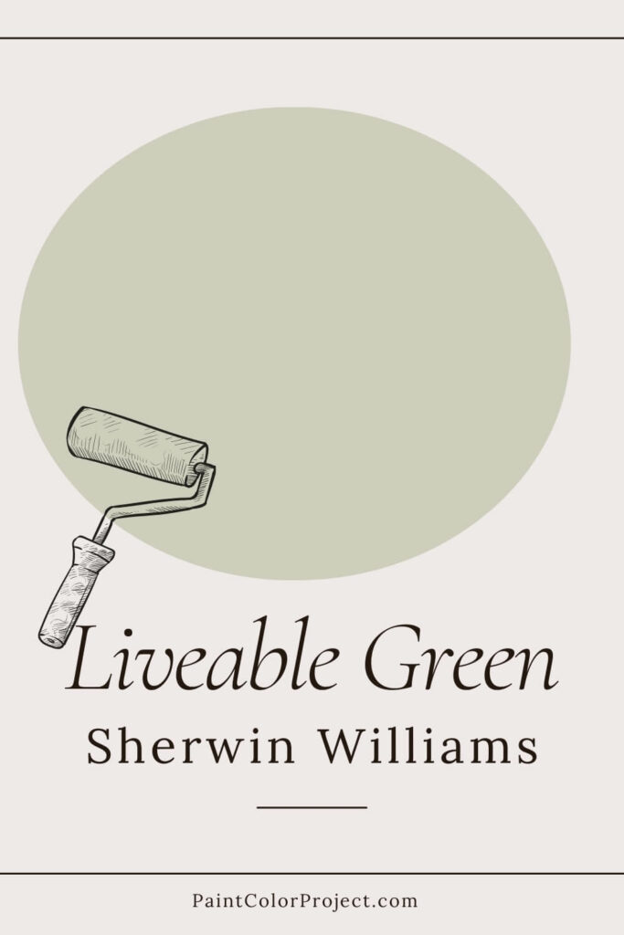 Sherwin Williams Liveable Green