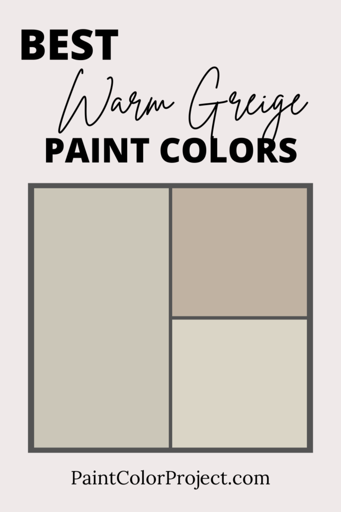 Warm Greige Paint Colors