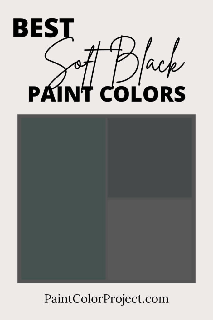 Best Soft Black Paint Colors